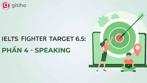 IELTS FIGHTER TARGET 6.5 - SPEAKING