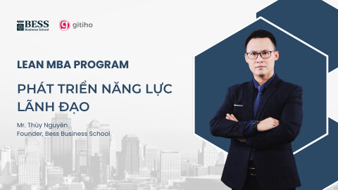 LEAN MBA | Phát triển năng lực Lãnh đạo