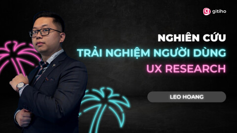 Nghiên cứu trải nghiệm người dùng - UX Research