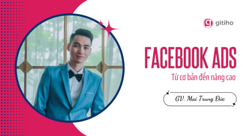 Facebook ADS từ cơ bản đến nâng cao (Giao diện mới nhất)