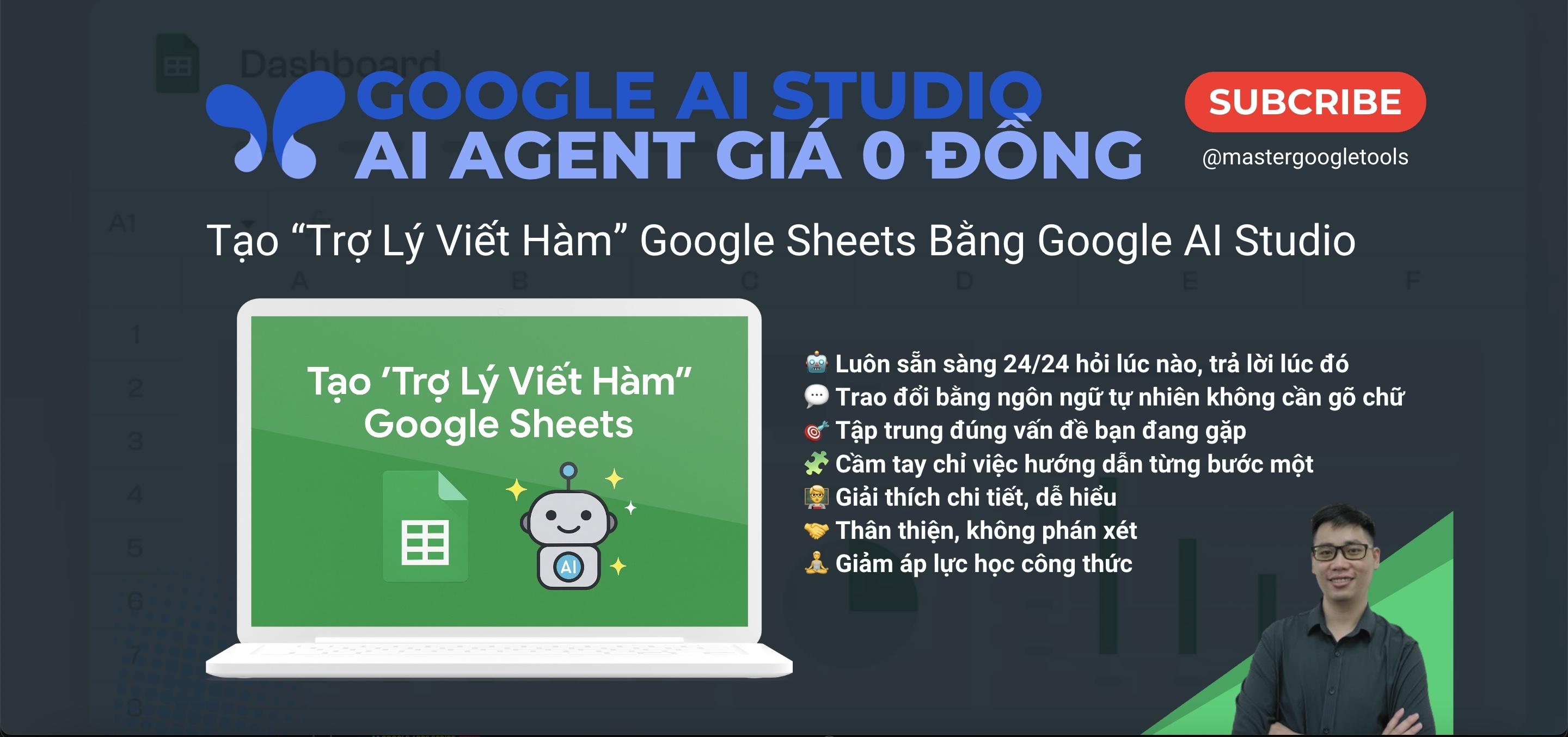 Xây dựng trợ lý ảo và hàm AI tùy chỉnh trong Google Sheets