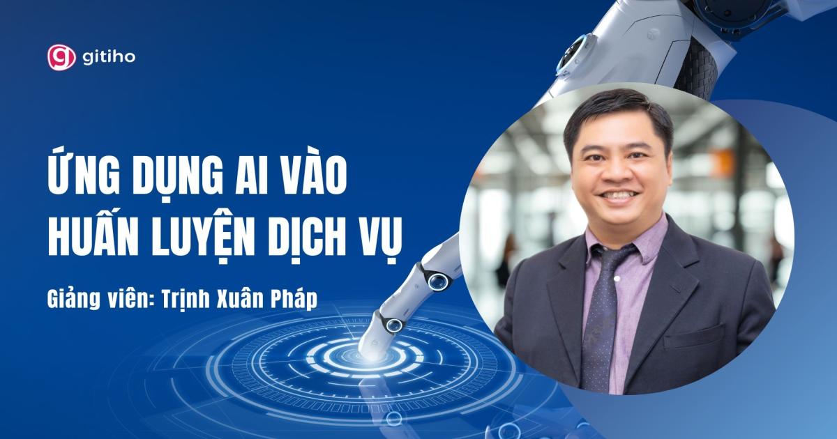 Ứng dụng AI vào Huấn luyện Dịch Vụ