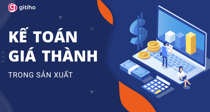 KTG02 - Kế toán giá thành theo phương pháp giản đơn