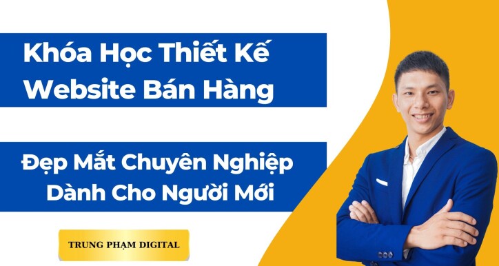 Thiết Kế Website Bán Hàng Chuyên Nghiệp Dành Cho Người Mới